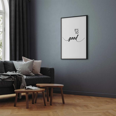 Poster - Its So Good