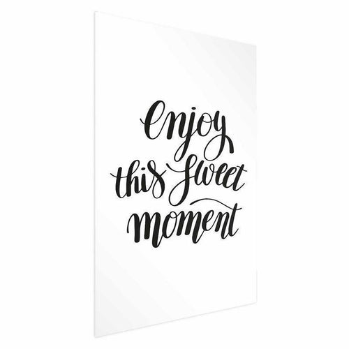Poster - Enjoy This Sweet Moment