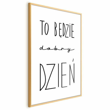 Poster - It Will Be a Good Day