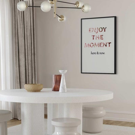 Poster - Enjoy the Moment