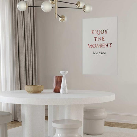 Poster - Enjoy the Moment