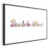 Poster - Dare to Be Different