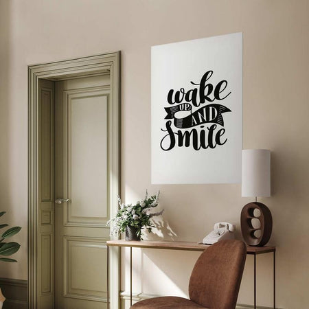 Poster - Wake Up and Smile