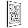 Poster - The Future Starts Today, Not Tomorrow