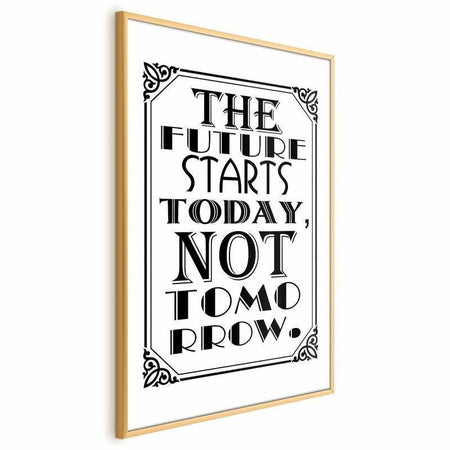 Poster - The Future Starts Today, Not Tomorrow