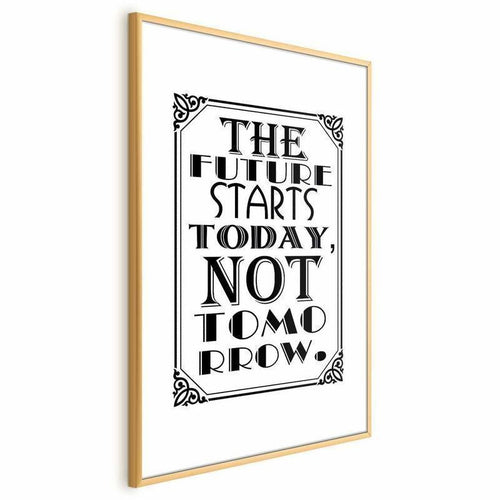 Poster - The Future Starts Today, Not Tomorrow