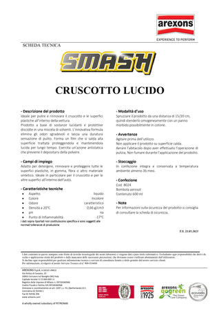 Smash 600ml pulisci cruscotto spray lucido