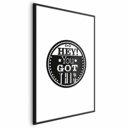 Poster - Hey! You Got This