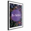 Poster - Be Wild
