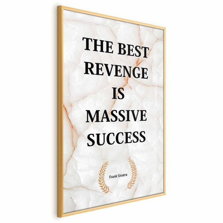 Poster - The Best Revenge Is Massive Success