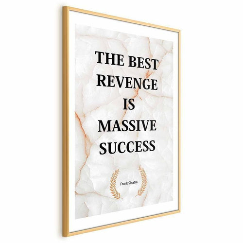 Poster - The Best Revenge Is Massive Success