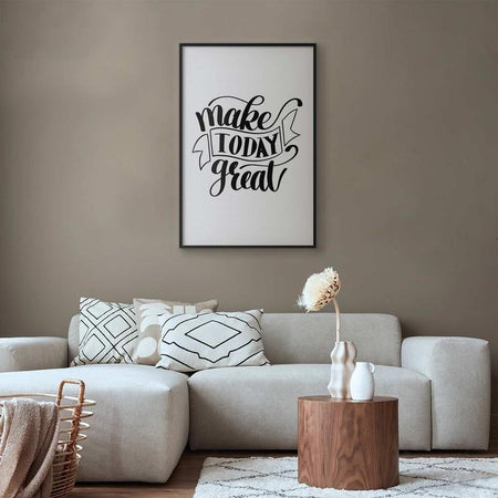 Poster - Make Today Great