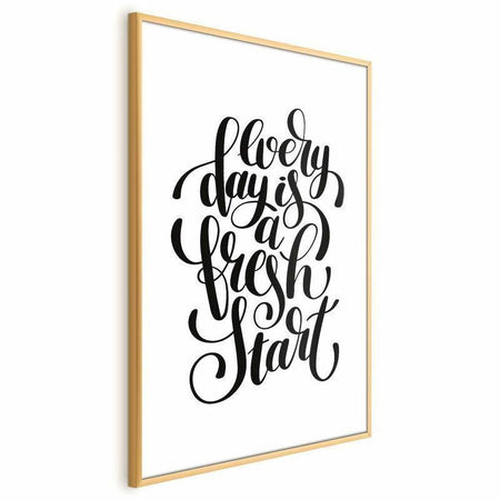 Poster - Every Day a Fresh Start