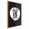 Poster - All You Need Is Dream
