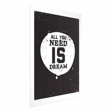 Poster - All You Need Is Dream