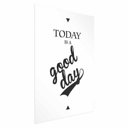 Poster - Today Is a Good Day