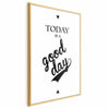 Poster - Today Is a Good Day