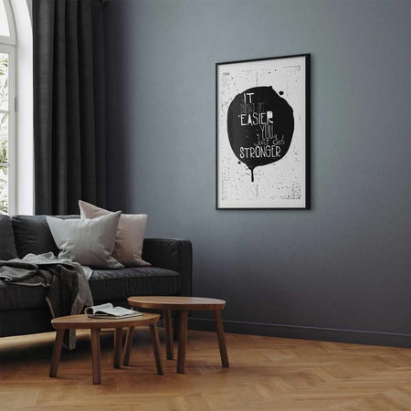 Poster - It Doesnt Get Easier, You Just Get Stronger