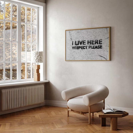Poster - I Live Here, Respect Please
