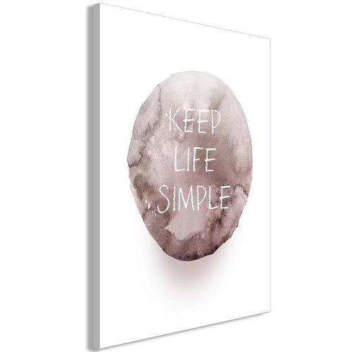 Quadro - Keep Life Simple (1 Part) Vertical