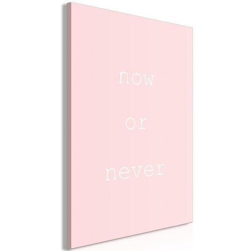 Quadro - Now or Never (1 Part) Vertical