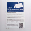 Cartello 30x20cm in alluminio  area videosorvegliata 