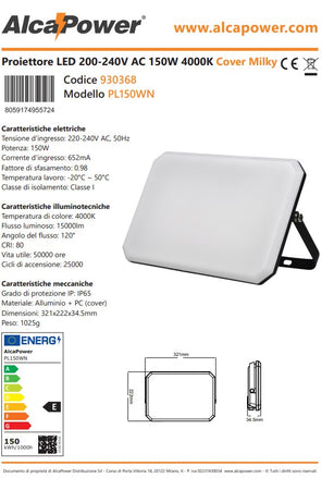 Alca Power proiettore LED 220-240V da 150W 4000K luce diurna
