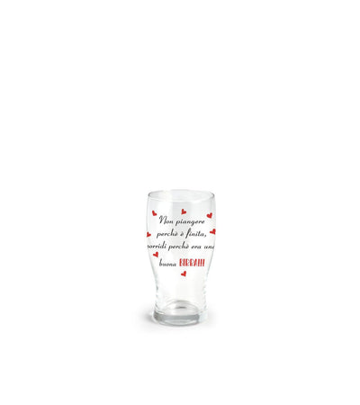 Bicchiere per birra 40 cl con scritta non piangere perchŠ Š finita sorridi perchŠ era una buona birra