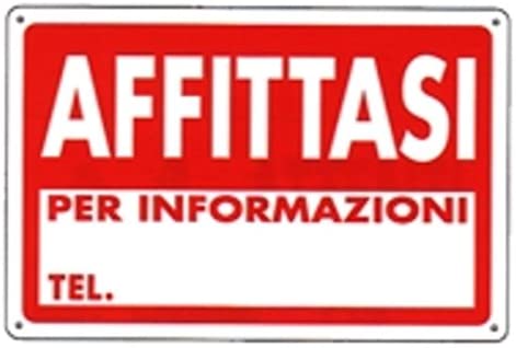 ORECA - CARTELLO IN PLASTICA AFFITTASI PER INFORMAZIONI 300X200