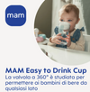 Mam - Easy to Drink Cup 360° - 290 ml