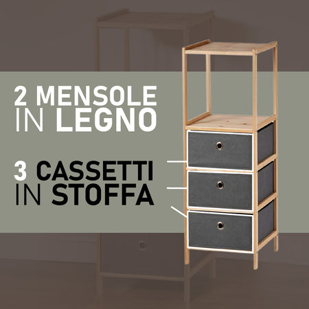 Mobile Cassettiera 2Mensole 3Cassetti Legno Naturale e Stoffa Grigio 32 x 26 H 89cm