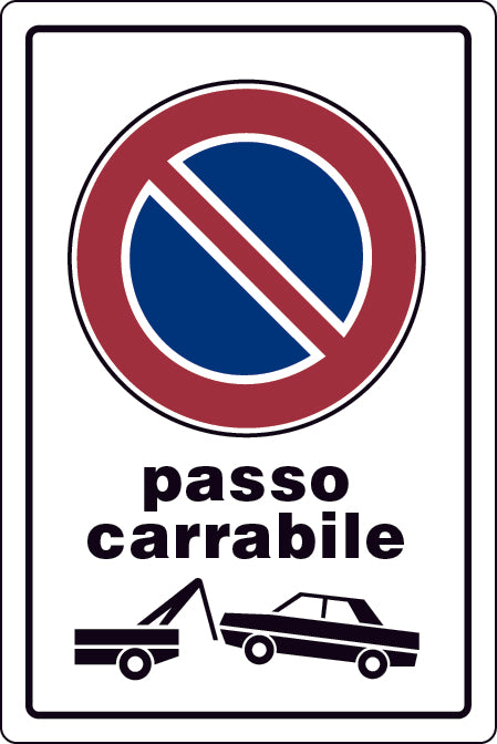 Cartello Segnaletico Passo Carrabile Cm. 20X30 10.00 Pz