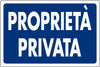 Cartello Segnaletico Proprietà Privata Cm. 30X20 10.00 Pz