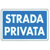 Targa Segnaletica Strada Privata - Pp Cm 20X30- 10 Pezzi
