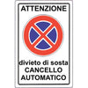 Targa Segnaletica Divieto Sosta Cancello Automatic - Pp Cm 20X30- 10 Pezzi
