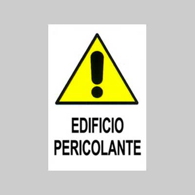 Cartello 'Edificio Pericolante' 40X60 Cm - 10 Pezzi