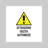 Cartello 'Attenzione Uscita Automezzi' 40X60 Cm - 10 Pezzi