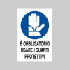 Cartello 'Obbligatorio Usare I Guanti Protettivi' 40X60 Cm - 10 Pezzi