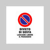 Cartello 'Divieto Di Sosta Lasciare Libero Il Passaggio' 20X30 Cm - 10 Pezzi