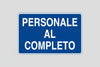 Cartello Personale Al Completo- - Cm.70X50H. - 10 Pezzi