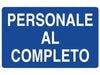 Cartello Personale Al Completo- - Cm.70X50H. - 10 Pezzi