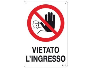 Cartello Vietato L'Ingresso- - Cm.20X30H. - 10 Pezzi