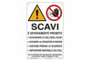 Cartello Scavi Pericoloso Avvicinarsi- - Cm.50X70H. - 10 Pezzi