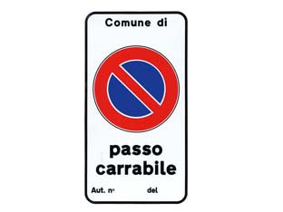 Cartello Passo Carrabile Autizzazione N. Cm.25X45H.