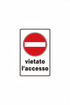 Cartello Vietato L?Accesso- - Cm.20X30H. - 10 Pezzi