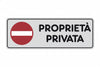 Etichetta Adesiva 150X50 Proprieta Privata- 10,0 Pz