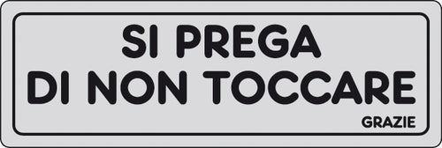 Etichetta Adesiva 150X50 Si Prega Di Non Toccare- 10,0 Pz