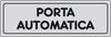 Etichetta Adesiva 150X50 Porta Automatica- 10,0 Pz