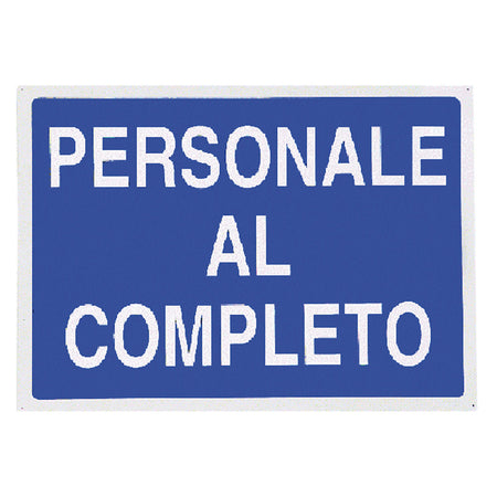 Cartello 'Personale Al Completo' Cm 70 X 50