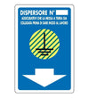 Cartello Segnaletica Dispersore N. - Eurosignals